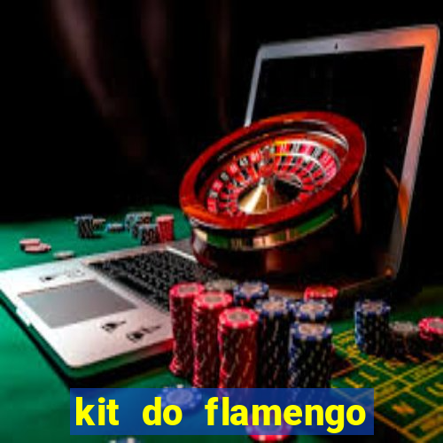 kit do flamengo 2019 dls 19